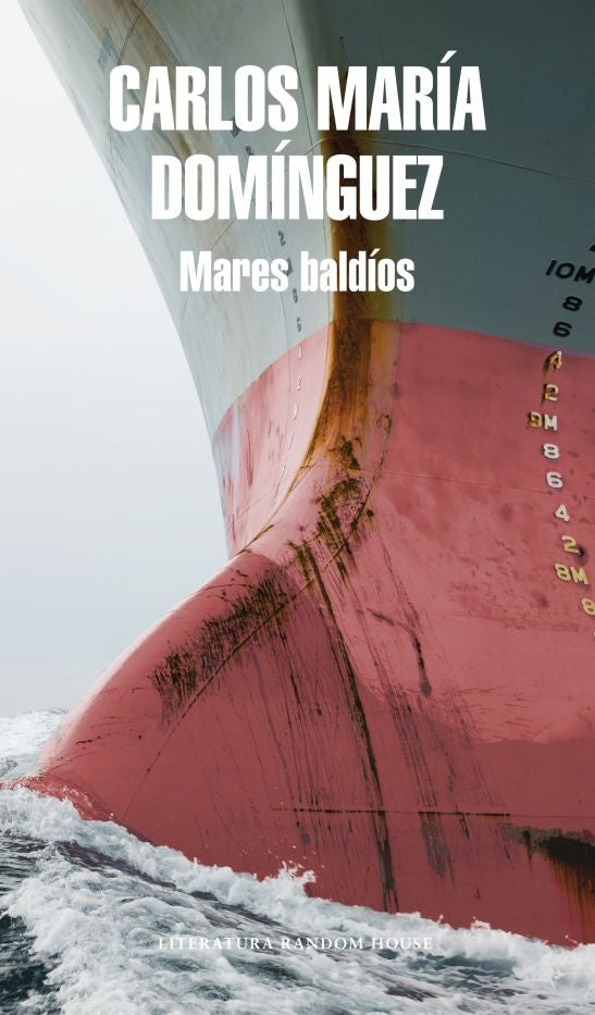 Mares baldíos | CARLOS MARIA DOMINGUEZ