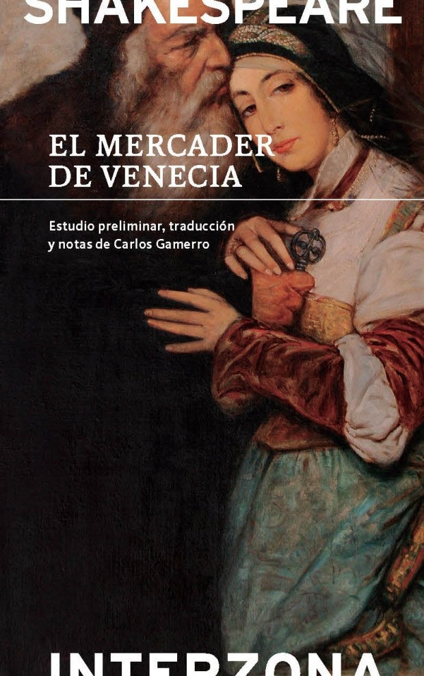 El mercader de Venecia | WILLIAM SHAKESPEARE