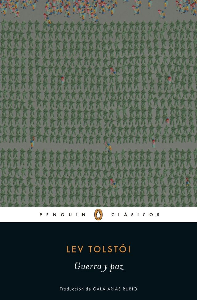 GUERRA Y PAZ - PENGUIN CLASICS | León Tolstoi