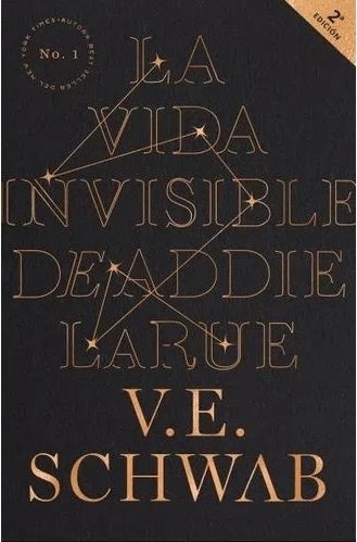 La vida invisible de Addie Largue | Victoria Schwab
