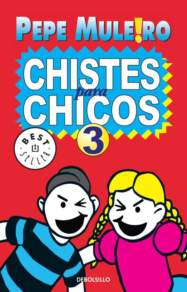 CHISTES PARA CHICOS 3. DB | PEPE MULEIRO