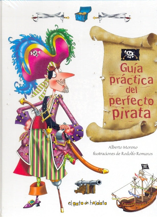 GUIA PRACTICA DEL PERFECTO PIRATA | ALBERTO MORENO