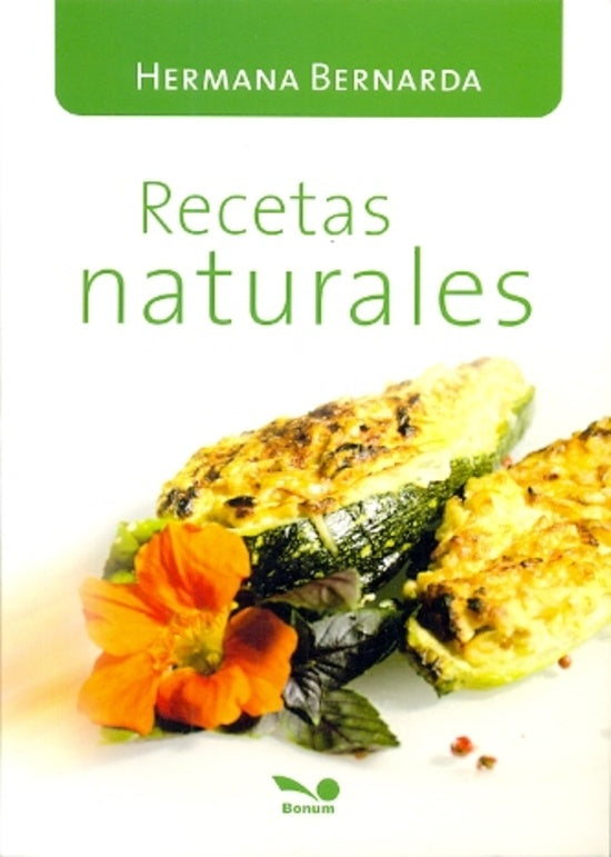 Recetas naturales | HERMANA BERNARDA