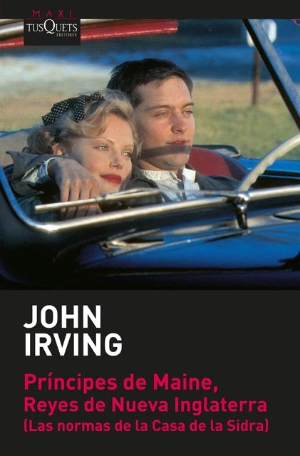 PRINCIPES DE MAINE, REYES DE NUEVA INGLA | JOHN IRVING