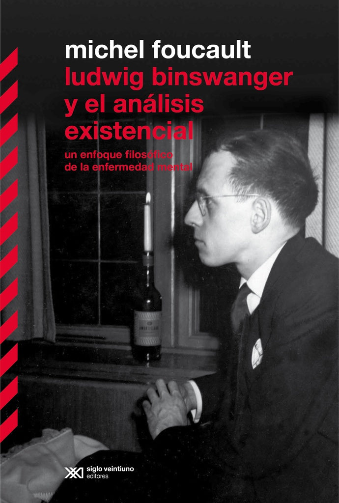 Ludwig Binswanger y el análisis existencial | MICHEL FOUCAULT