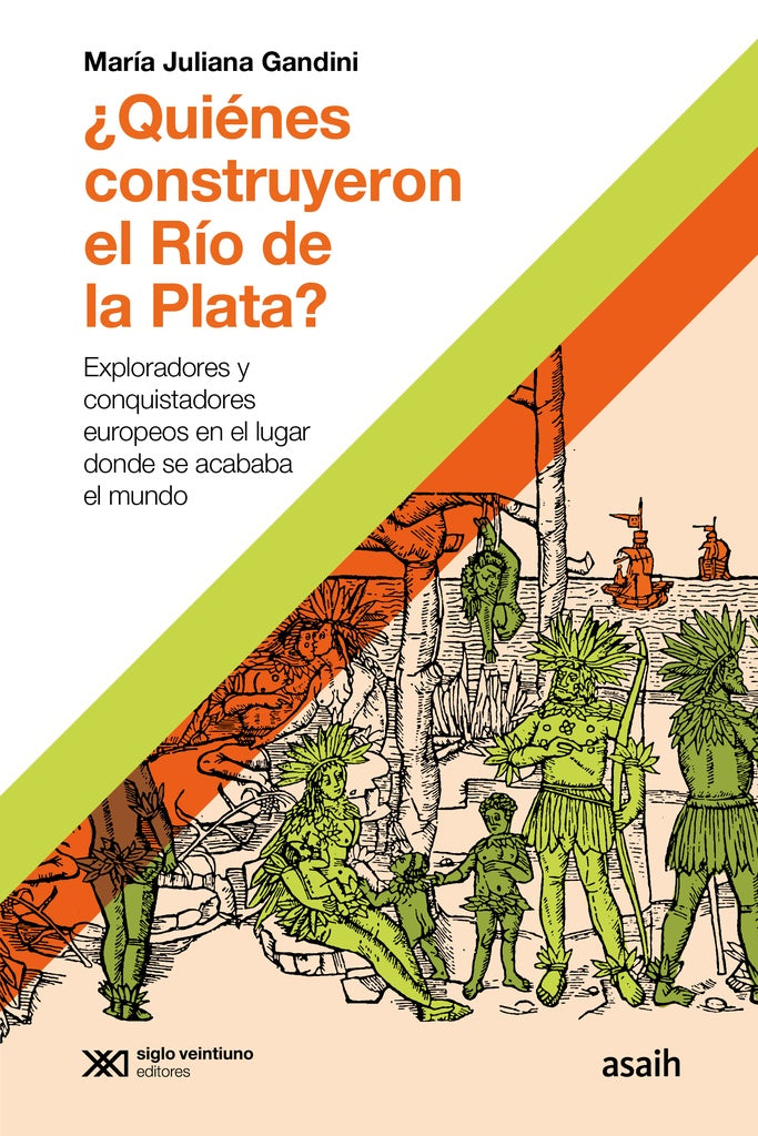 Quiénes construyeron el Río de la Plata | Maria Juliana Gandini