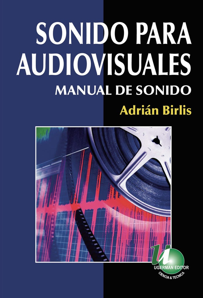 SONIDO PARA AUDIOVISUALES | ADRIAN BIRLIS
