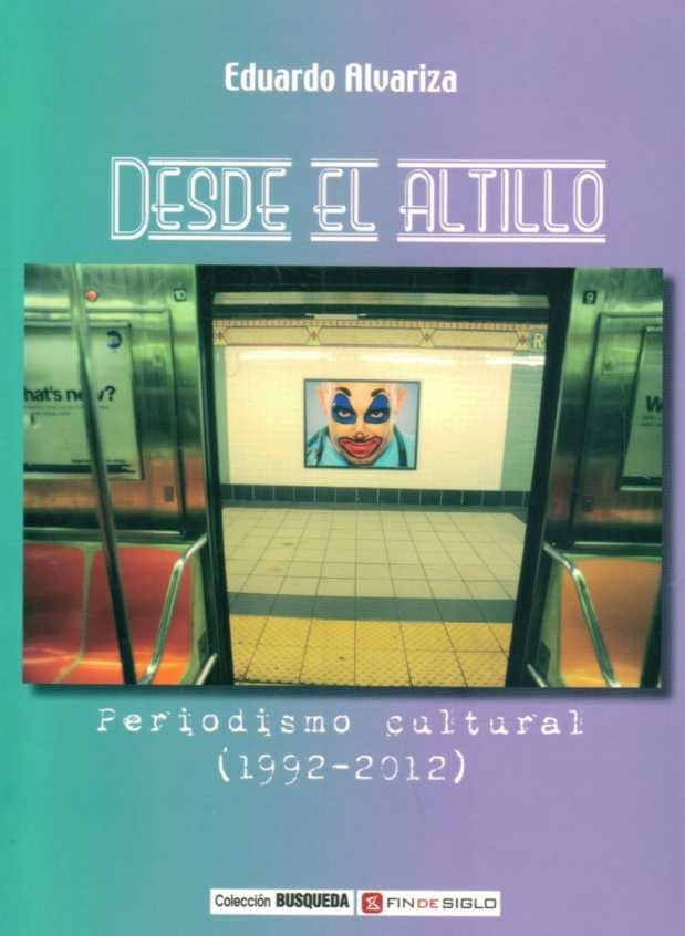 DESDE EL ALTILLO | ALVARIZA EDUARDO