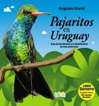 PAJARITOS EN URUGUAY | AUGUSTO GIUSSI