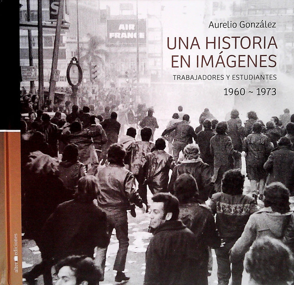 Una historia en imágenes | GONZALEZ AURELIANO