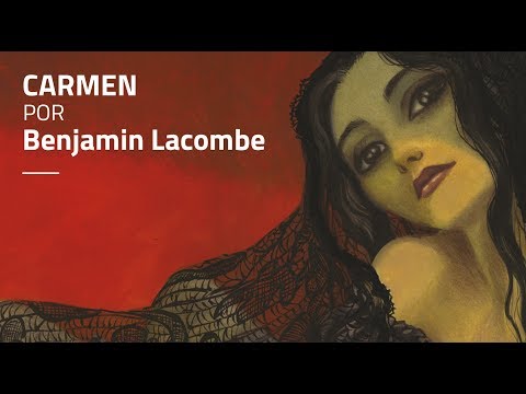 Carmen | Benjamin Lacombe