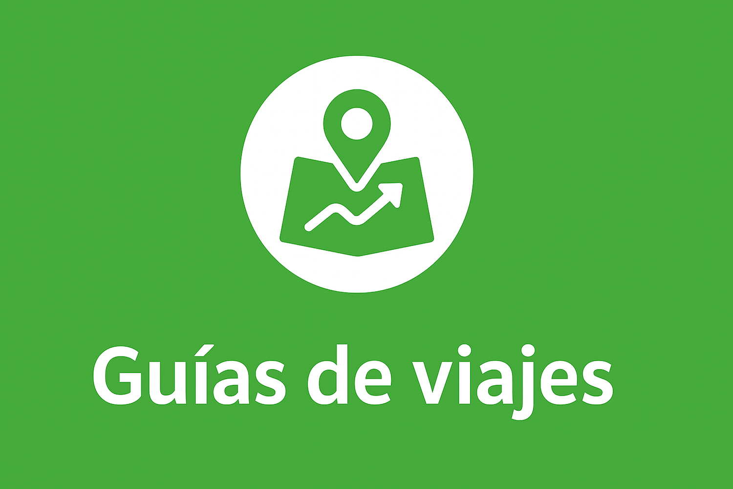 Guías de viajes, lugares, crónicas de viajes