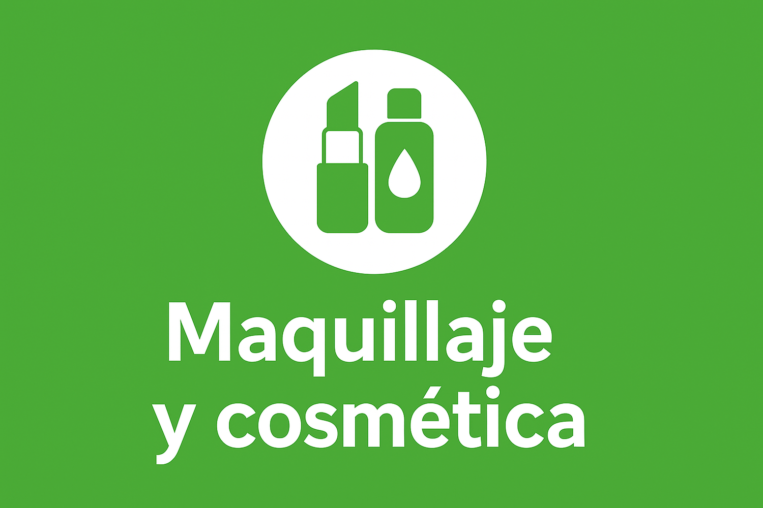 Maquillaje y cosmética