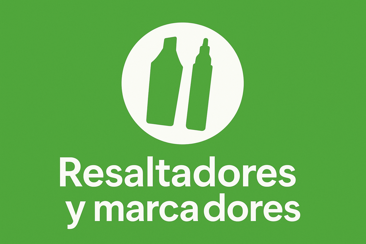 Resaltadores y marcadores