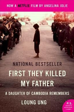 First they killed my father | LOUN UNG