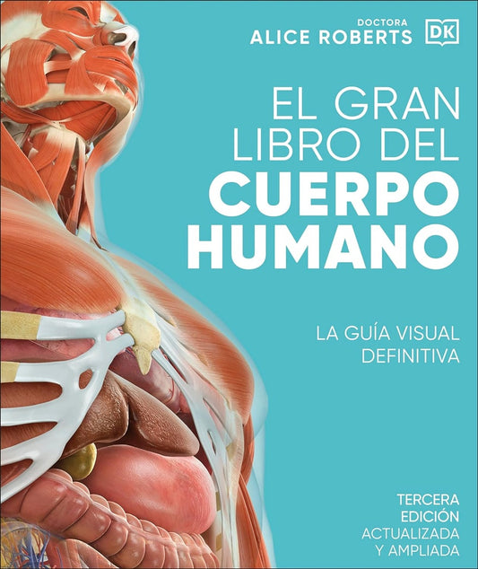 El gran libro del cuerpo humano | Enciclopedia visual