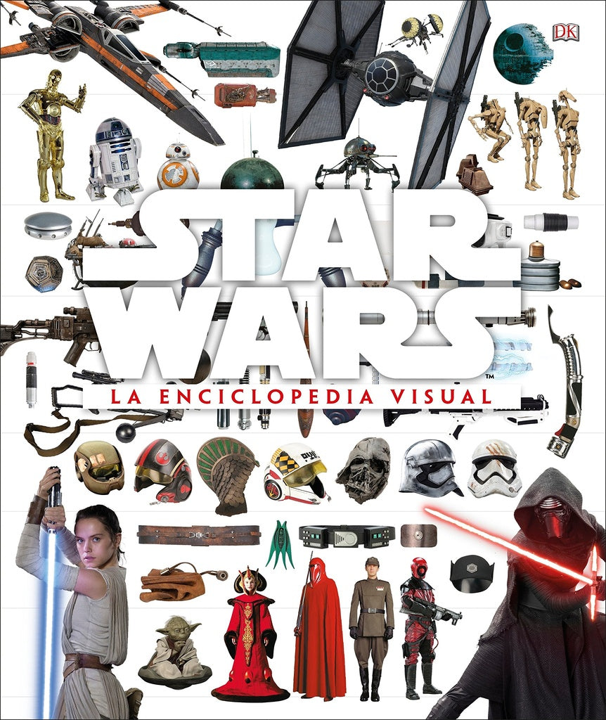 Stars Wars. La Enciclopedia Visual | DK