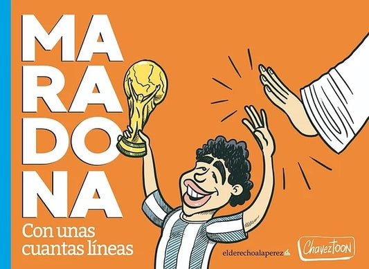 Maradona, con unas cuantas líneas | CHAVEZTOON