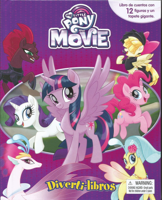 My little pony the movie. Divertilibros | Phidal Publishing Inc