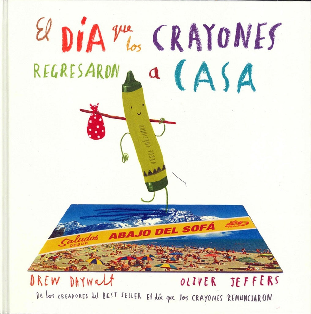 El día que los crayones regresaron a casa | DAYWALT DREW/ JEFFERS OLIVER