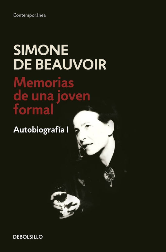MEMORIAS DE UNA JOVEN FORMAL | SIMONE DE BEAUVOIR