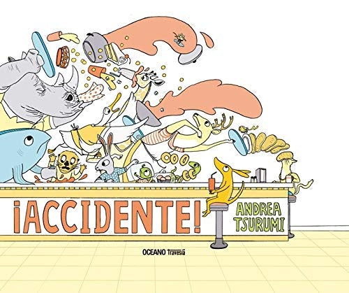 ¡Accidente! | ANDREA TSURUMI