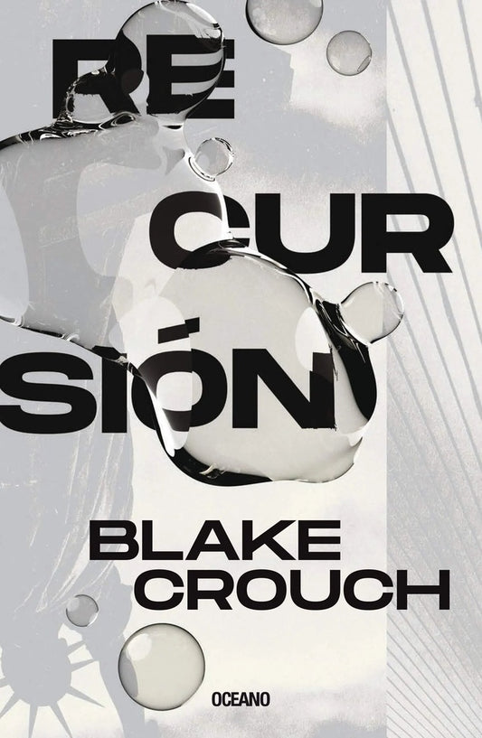 Recursión | BLAKE CROUCH