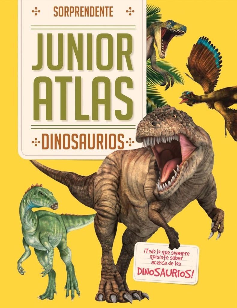 SORPRENDENTE JUNIOR ATLAS DINOSAURIOS | SIN ASIGNAR