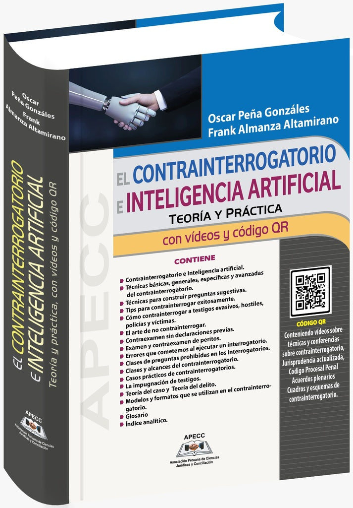 El contrainterrogatorio e inteligencia artificial. Teoría y práctica | Peña Gonzáles, Almanza Altamirano