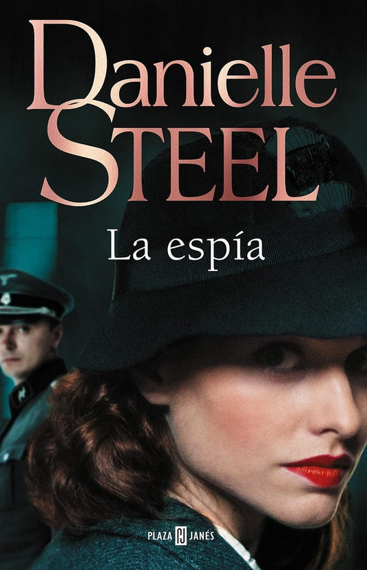 La espía | Danielle Steel