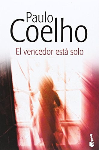 El vencedor está solo | Paulo Coelho