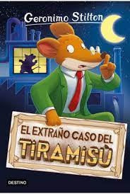 Stilton 49.El extraño caso del tiramisú | Geronimo Stilton