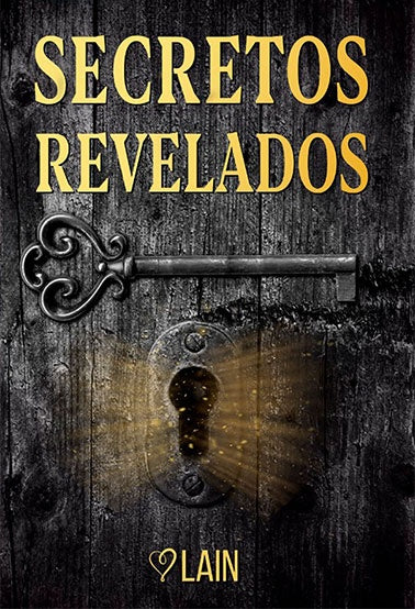 Secretos Revelados | Laín García Calvo