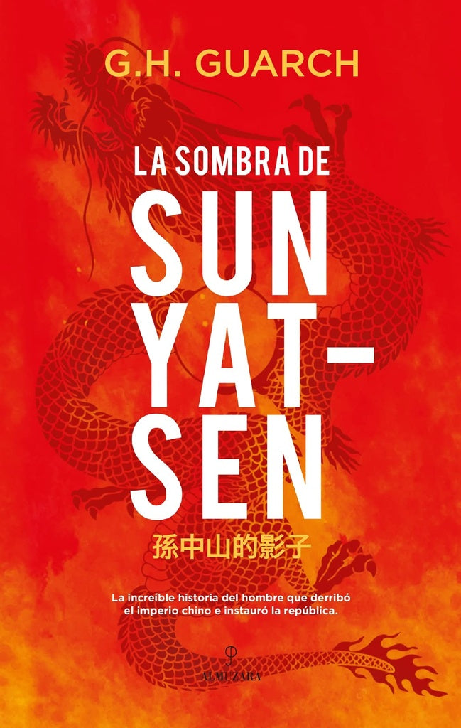 La sombra de Sun Yat-sen | G.H. GUARCH