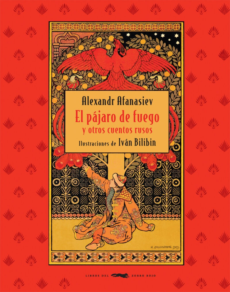El pájaro de fuego y otros cuentos rusos | Aleksandr Afanasiev