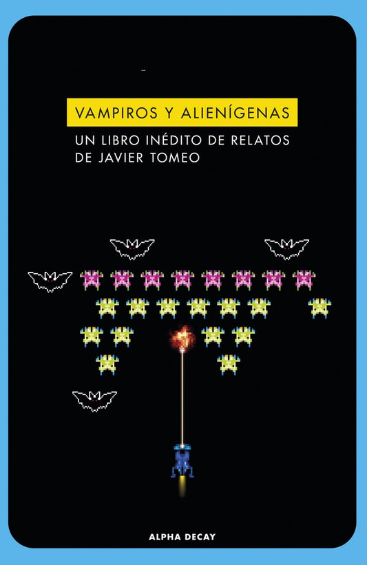 Vampiros y alienígenas | JAVIER TOMEO