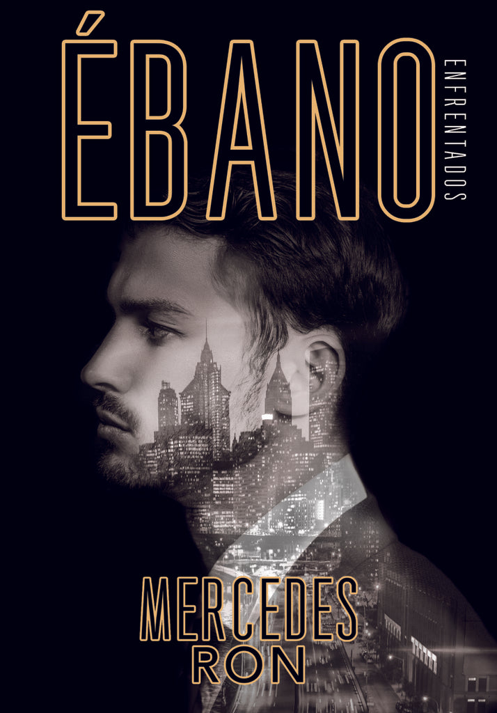 Ebano (Enfrentados II) | Mercedes Ron