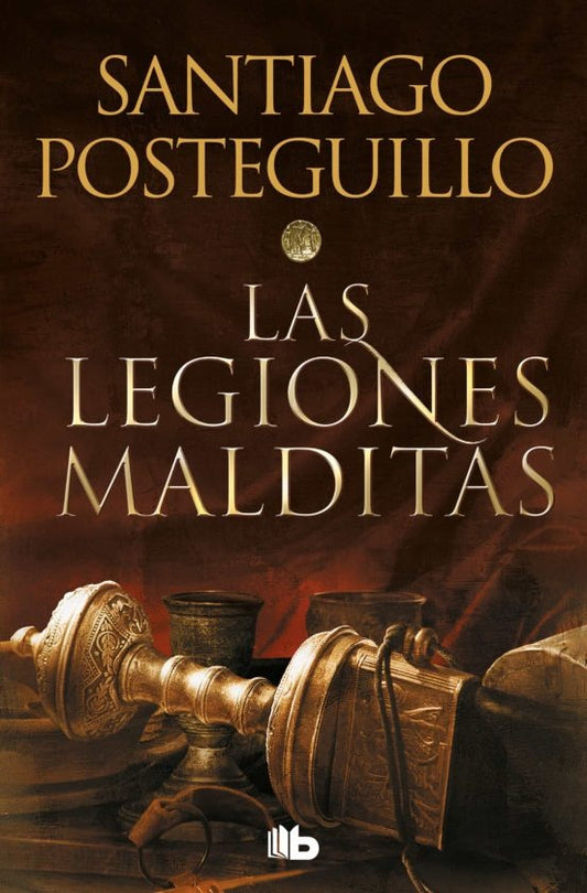 Las legiones malditas. Africanus 2 | SANTIAGO POSTEGUILLO