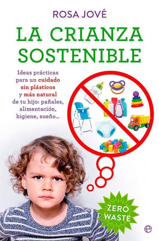La crianza sostenible | ROSA JOVE