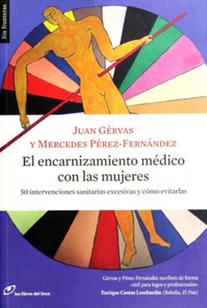 EL ENCARNIZAMIENTO MEDICO CON LAS MUJERE | GERVAS