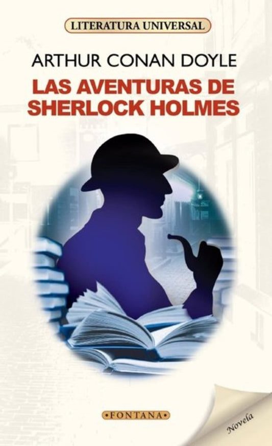 Las Aventuras de Sherlock Holmes | SIR ARTHUR CONAN DOYLE