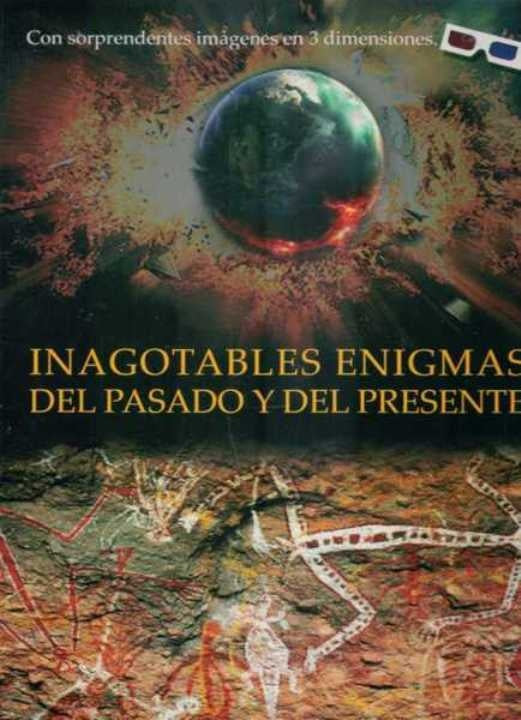 INAGOTABLES ENIGMAS DEL PASADO Y DEL PRE | SIN ASIGNAR