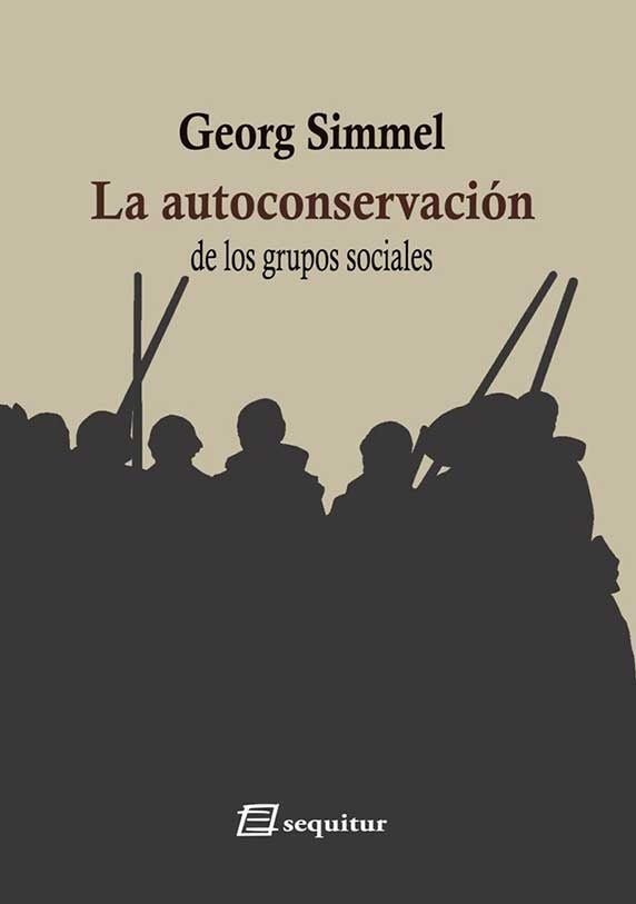 AUTOCONSERVACION DE LOS GRUPOS SOCIALES LA | SIMMEL GEORG