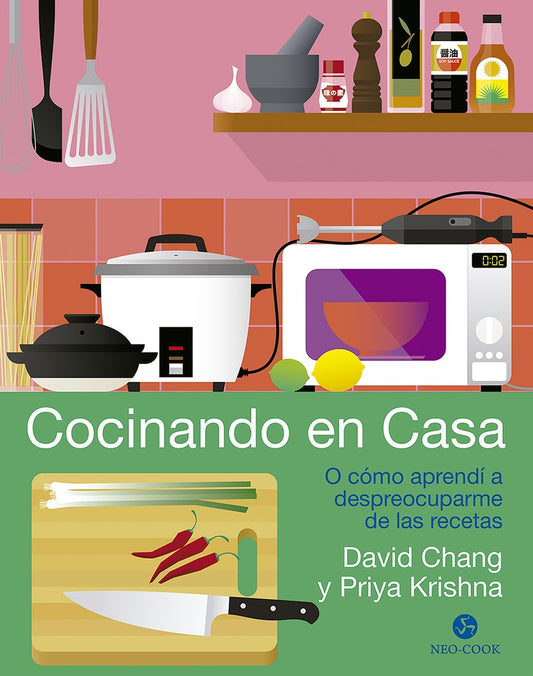 Cocinando en casa | DAVID/ KRISHNA  PRIYA CHANG