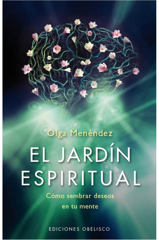 EL JARDIN ESPIRITUAL | OLGA MENENDEZ