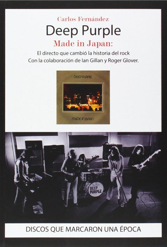 Deep Purple. Made in Japan | Carlos Fernandez