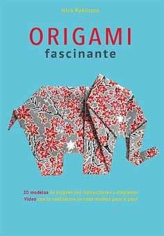 Origami fascinante | NICK ROBINSON