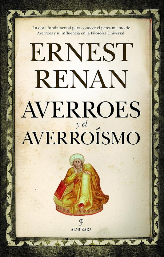 Averroes y el averroísmo | ERNEST RENAN