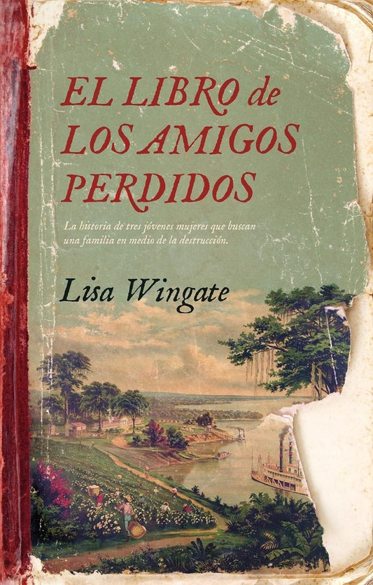 El libro de los amigos perdidos | LISA WINGATE
