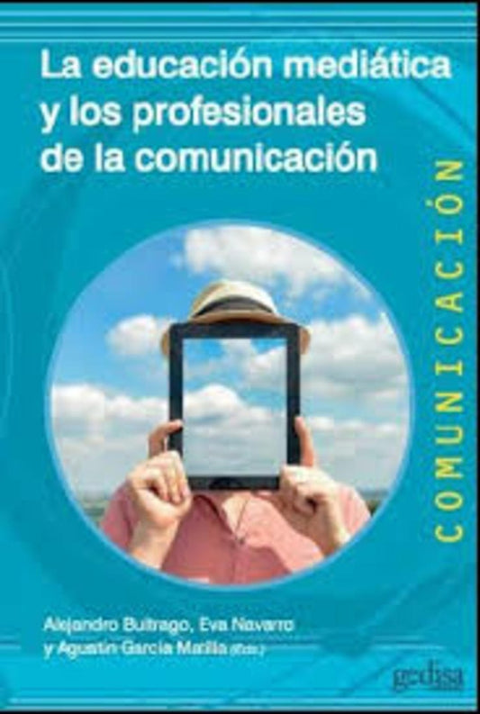 La educación mediática y los profesionales de la comunicación | Buitrago, CAMPOS NAVARRO